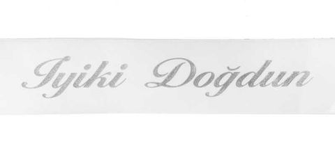 2 MT KUŞAK İYİKİ DOĞDUN GÜMÜŞ
